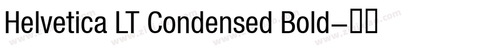 Helvetica LT Condensed Bold字体转换